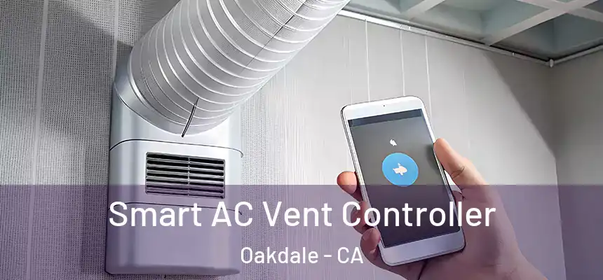  Smart AC Vent Controller Oakdale - CA
